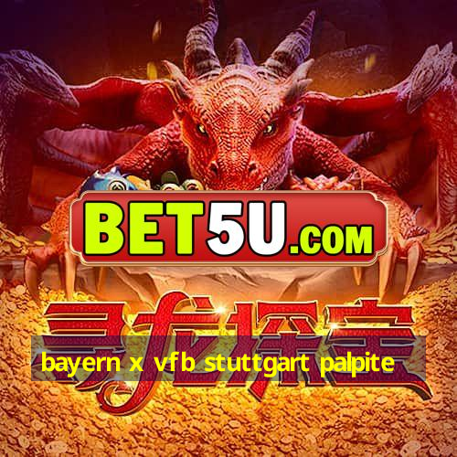 bayern x vfb stuttgart palpite